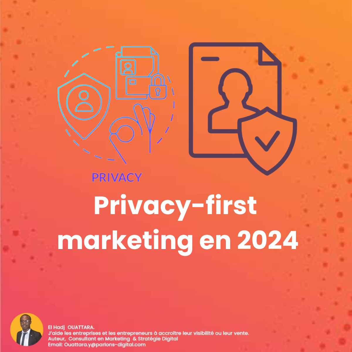 Naviguer vers le Succès : Privacy-first marketing en 2024